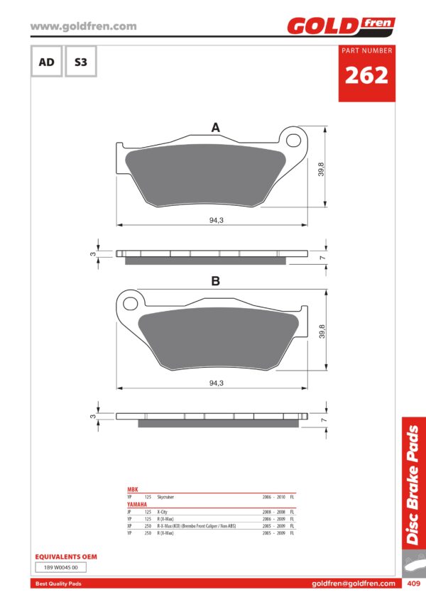 PASTIGLIE FRENI YAMAHA 125 XCITY, YAMAHA 125 X MAX, YAMAHA 250 X MAX, MBK 125 SKYCRUISER